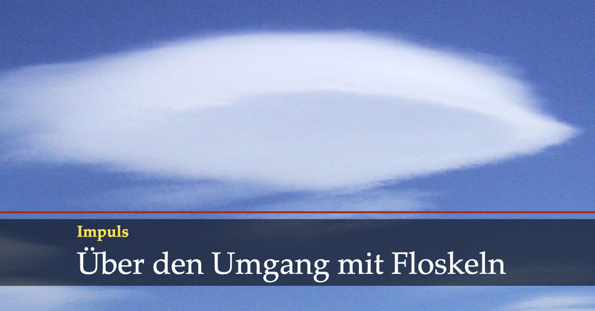 Über den Umgang mit Floskeln